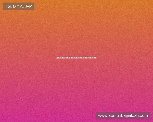 凯发真人官网入口登录步骤详解确保玩家轻松掌握登录技巧快速进入游戏 凯发真人官网入口登录步骤详解确保玩家轻松掌握登录技巧快速进入游戏